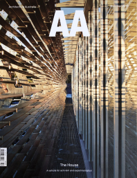 ARCHITECTURE AUSTRALIA MARCH/APRIL 2018 THE HOUSE COVER STORY